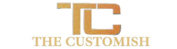 The Customish